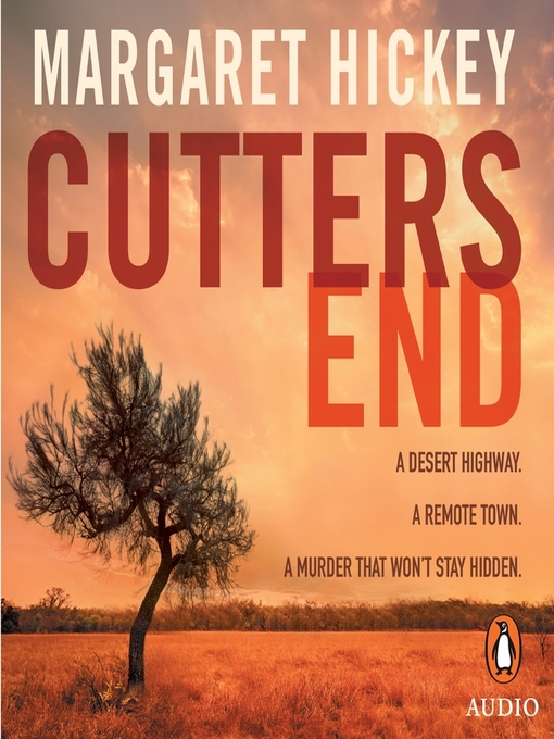 Title details for Cutters End by Margaret Hickey - Available
